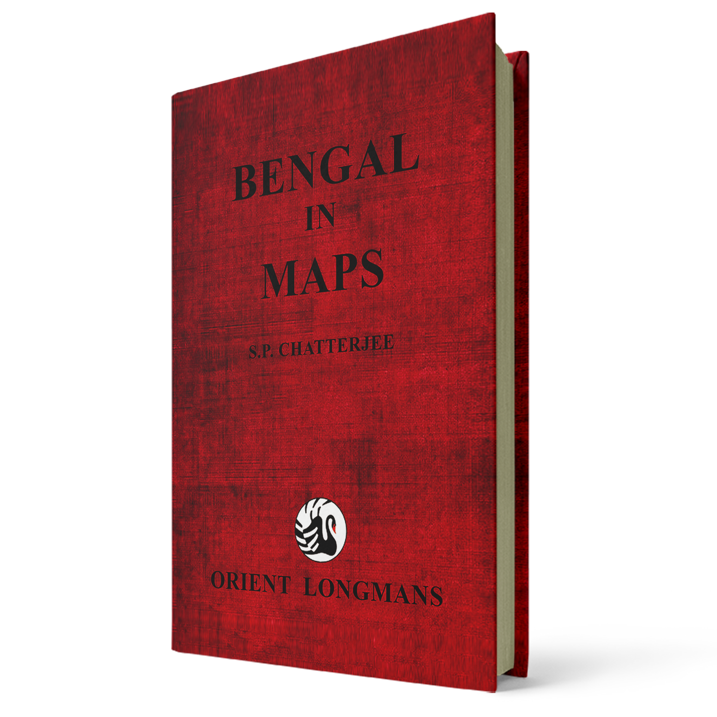 Bengal In Maps by S.P. Chattopadhyay