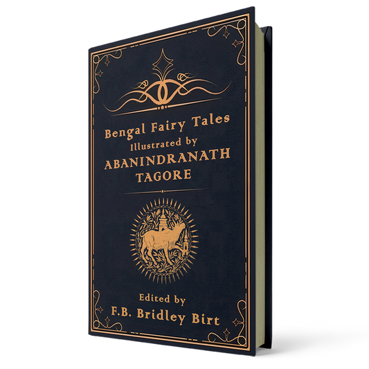 Bengal Fairy Tales Edited by F. B. Bradley-Birt | Illustrated by Abanindranath Tagore