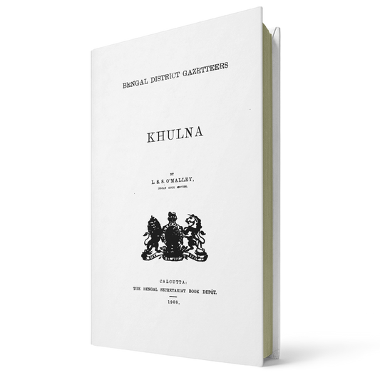 Bengal District Gazetteers: Khulna