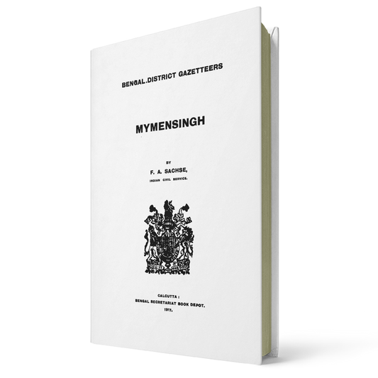 Bengal District Gazetteers: Mymensingh