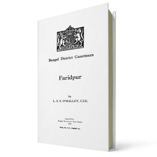 Bengal District Gazetteers: Faridpur