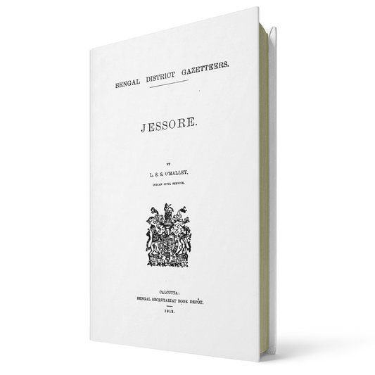 Bengal District Gazetteers: Jessore