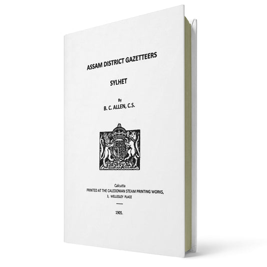 Assam District Gazetteers Sylhet