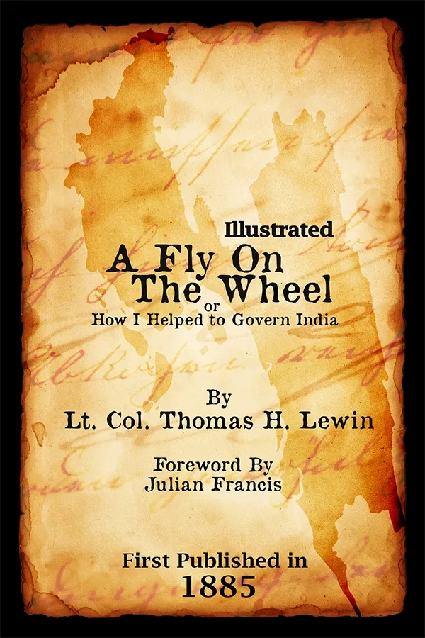 A Fly on the Wheel: How I helped to Govern India